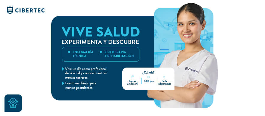 ¡DESCUBRE TU VOCACIÓN Y VIVE LA EXPERIENCIA DE ESTUDIAR UNA CARRERA EN SALUD!